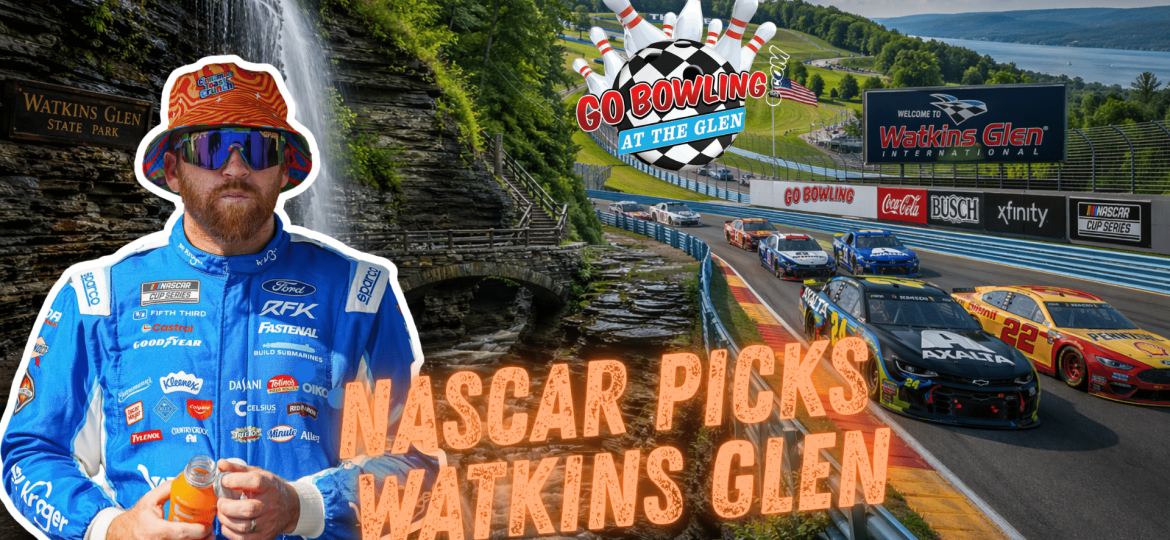 Go Bowling at The Glen Betting Picks 2026 I NASCAR Gambling Podcast (Ep. 790)