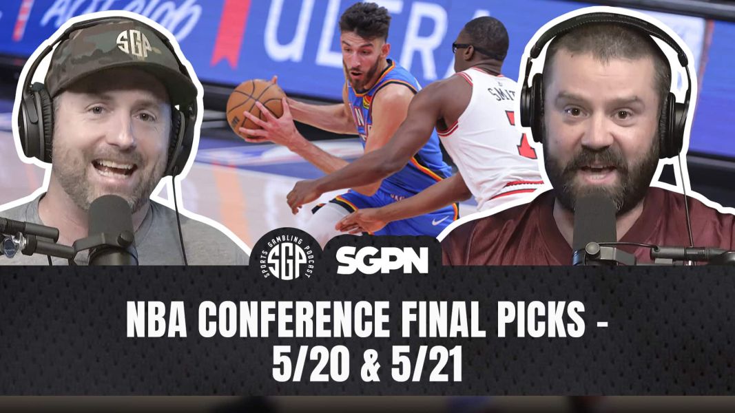NBA Conference Final Picks - 5_20 & 5_21
