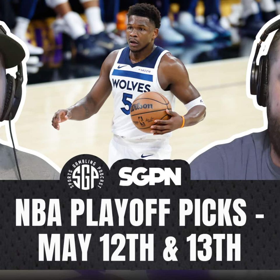 NBA Playoff Picks - May 12th & 13th