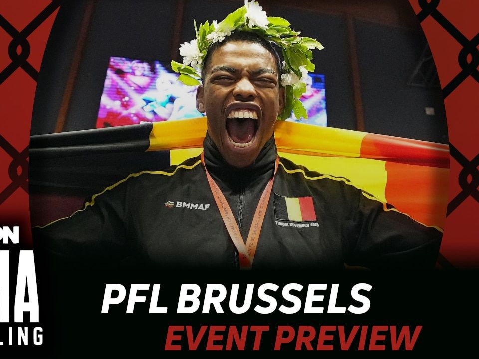 PFL Brussels Betting Guide (Hit Him in the Head Really Hard) | MMA Gambling Podcast (Ep.1089)