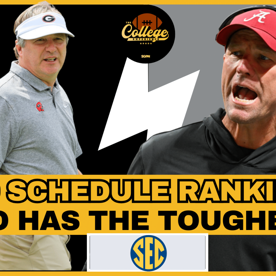 SEC Schedule Rankings, Who's Got The Toughest? | The College Football Experience (Ep. 3011)