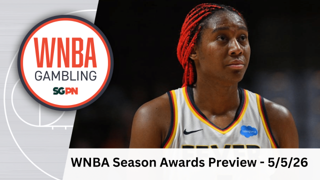 WNBA Season Awards Preview – 5/5/26 | WNBA Gambling Podcast (Ep. 226)