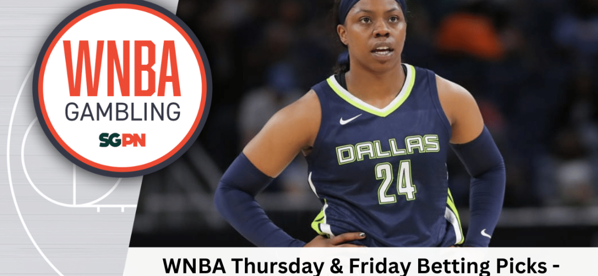 WNBA Thursday + Friday Betting Picks – 5/21/26 | WNBA Gambling Podcast (Ep. 233)