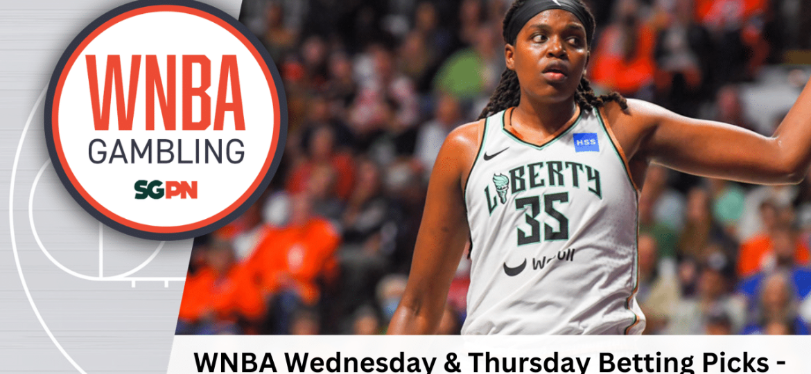 WNBA Wednesday + Thursday Betting Picks – 5/26/26 | WNBA Gambling Podcast (Ep. 234)