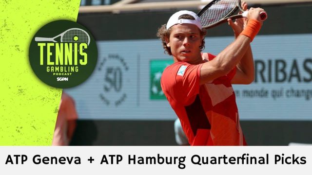ATP Geneva + ATP Hamburg Quarterfinal Picks – 5/20/26 | Tennis Gambling Podcast (Ep. 641)