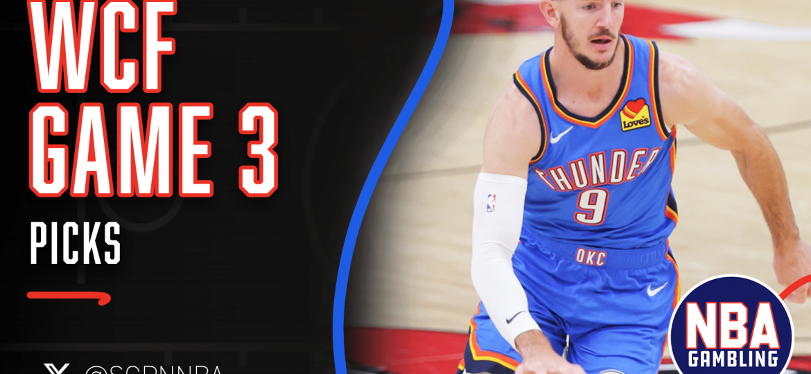 Thunder vs. Spurs Game 3 Picks 5/22/26 | NBA Gambling Podcast (Ep. 1123)