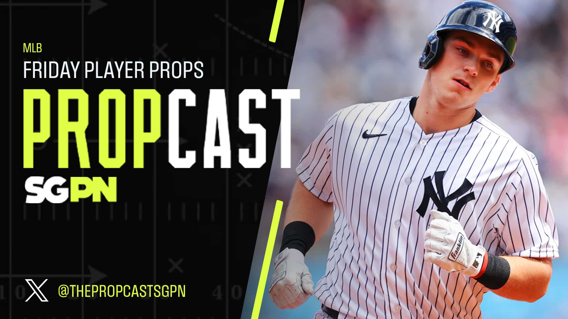 MLB Friday Player Props 5/22/26 – Bets, Player Props and Predictions | The Propcast (Ep. 472)
