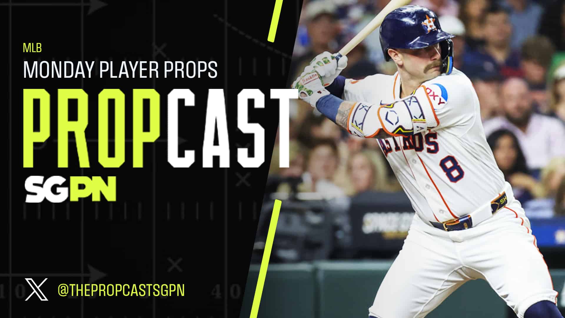 MLB Monday Player Props 5/25/26 – Bets, Player Props and Predictions | The Propcast (Ep. 473)