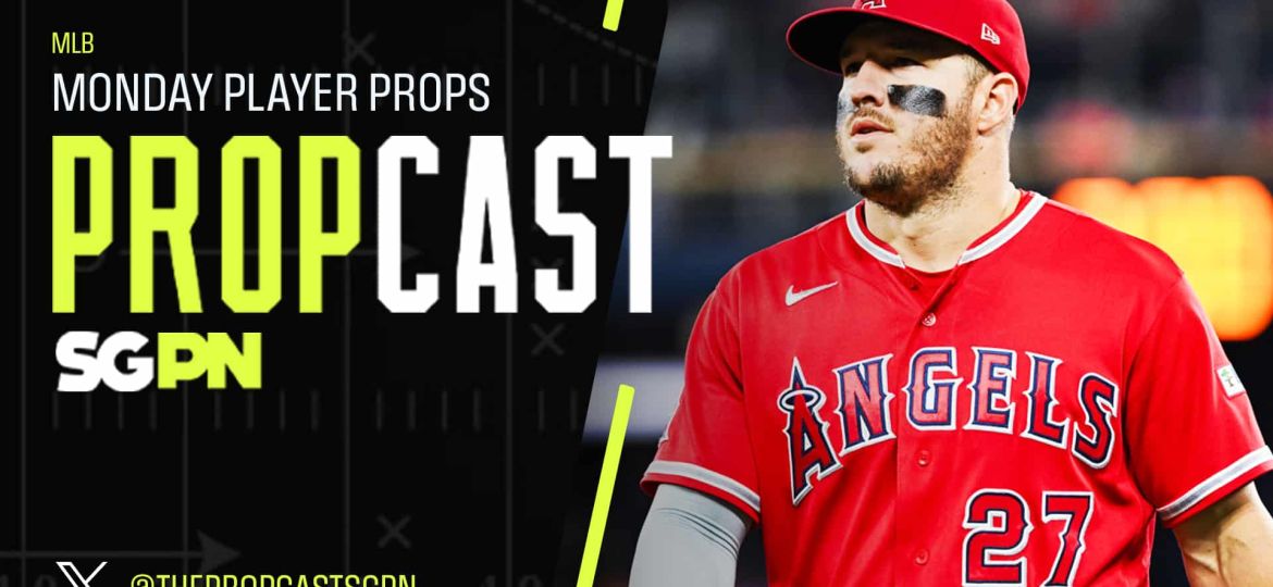 MLB Monday Player Props 5/18/26 – Bets, Player Props and Predictions | The Propcast (Ep. 468)