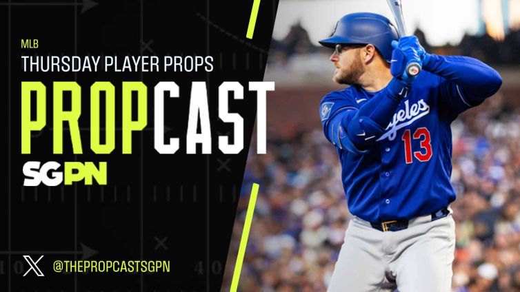 MLB Thursday Player Props 5/14/26 – Bets, Player Props and Predictions | The Propcast (Ep. 466)