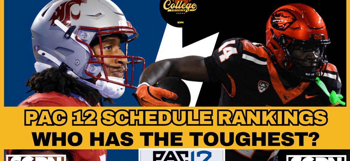 Pac 12 Conference Schedule Rankings, Who's Got The Toughest? | The College Football Experience (Ep. 3014)