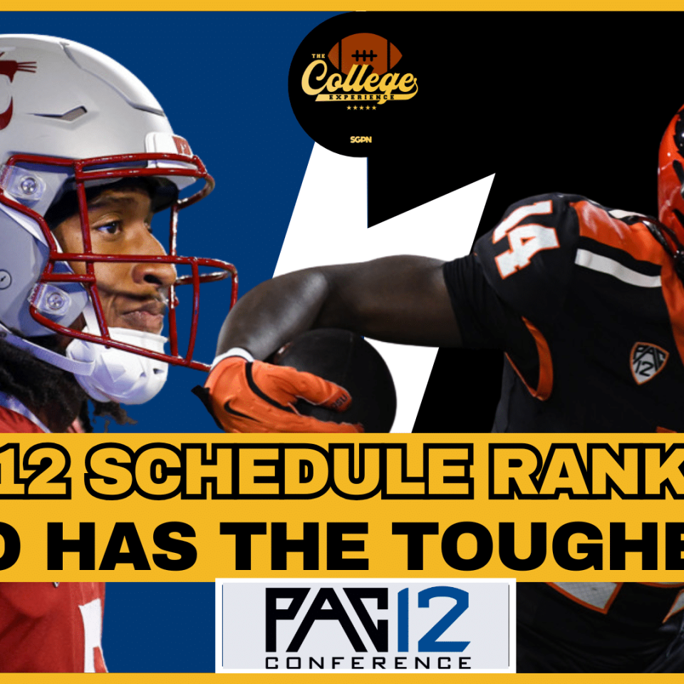 Pac 12 Conference Schedule Rankings, Who's Got The Toughest? | The College Football Experience (Ep. 3014)