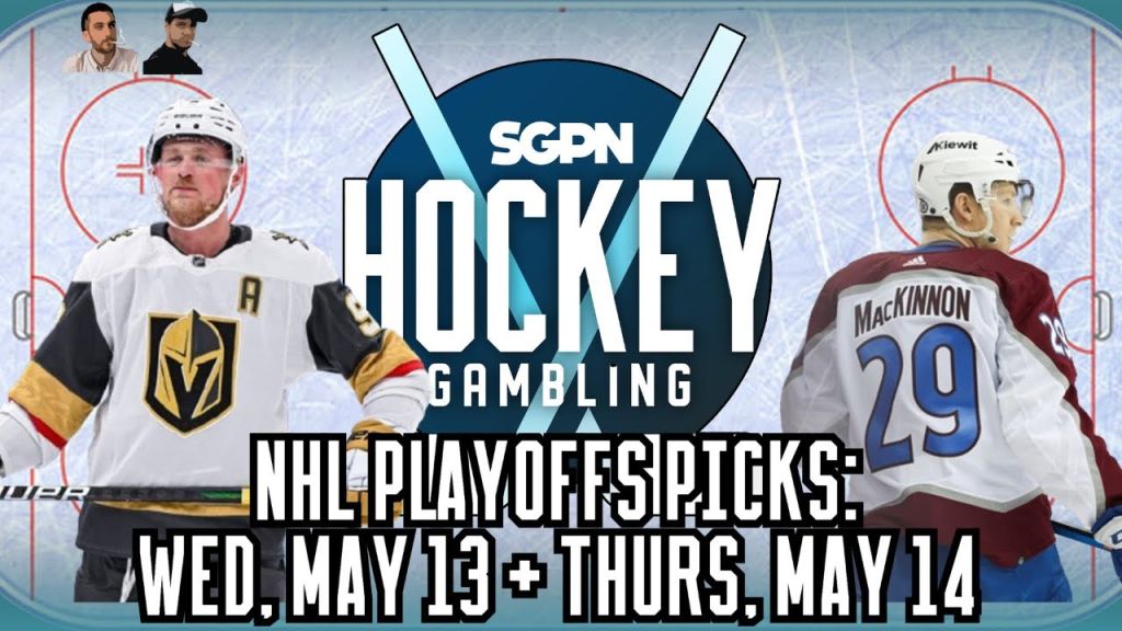 NHL Playoffs Picks: Wednesday, May 13 + Thursday, May 14 | Hockey Gambling Podcast (Ep. 616)