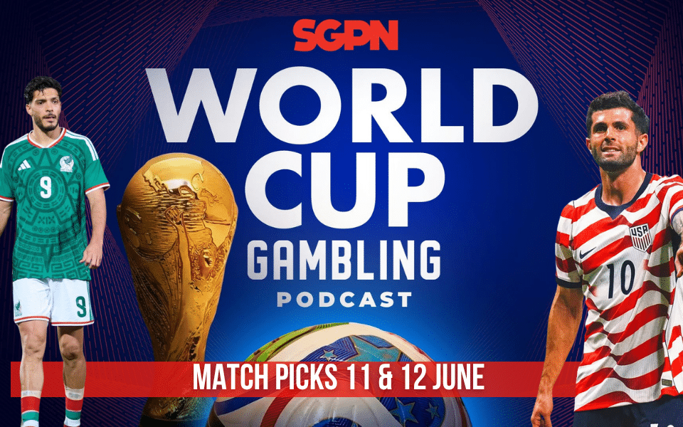 World Cup Match Picks June 11 & 12 | World Cup Gambling Podcast (Ep. 393)