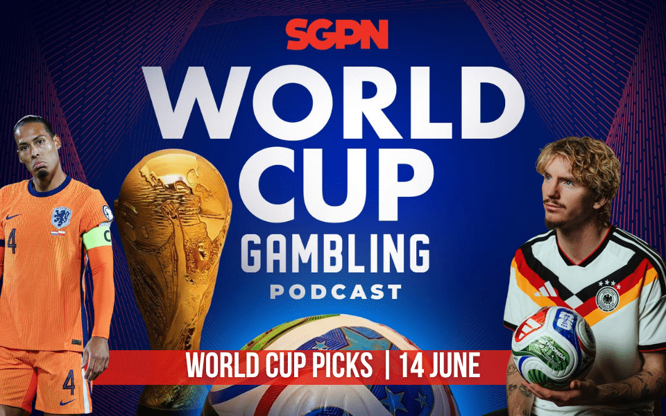 World Cup Picks June 14 | World Cup Gambling Podcast (Ep. 395)