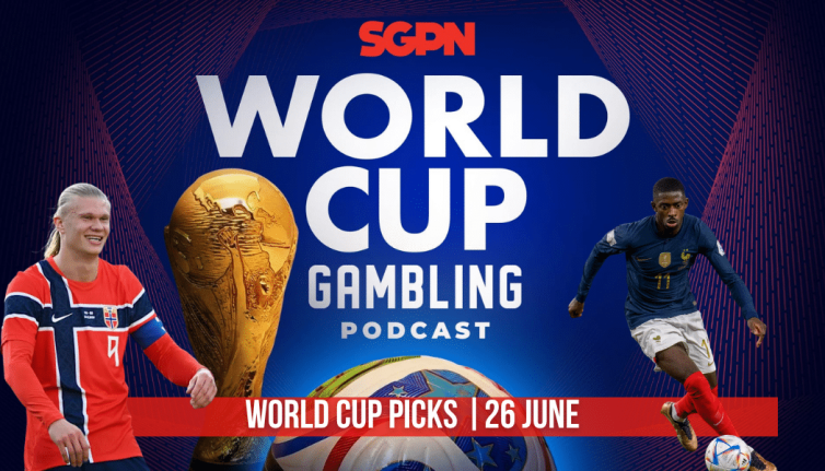 World Cup Picks June 26 | World Cup Gambling Podcast (Ep. 407)