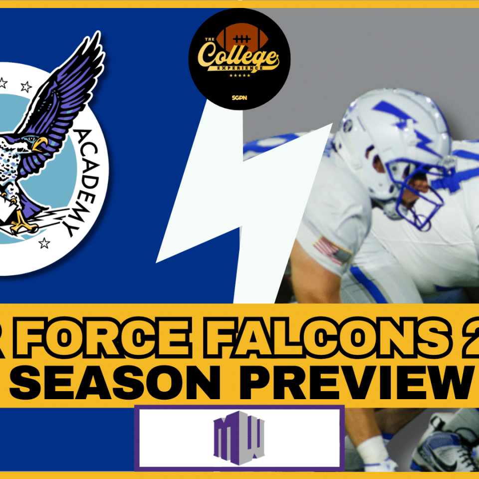 Air Force Falcons 2026 Team Preview | The College Football Experience (Ep. 3018)