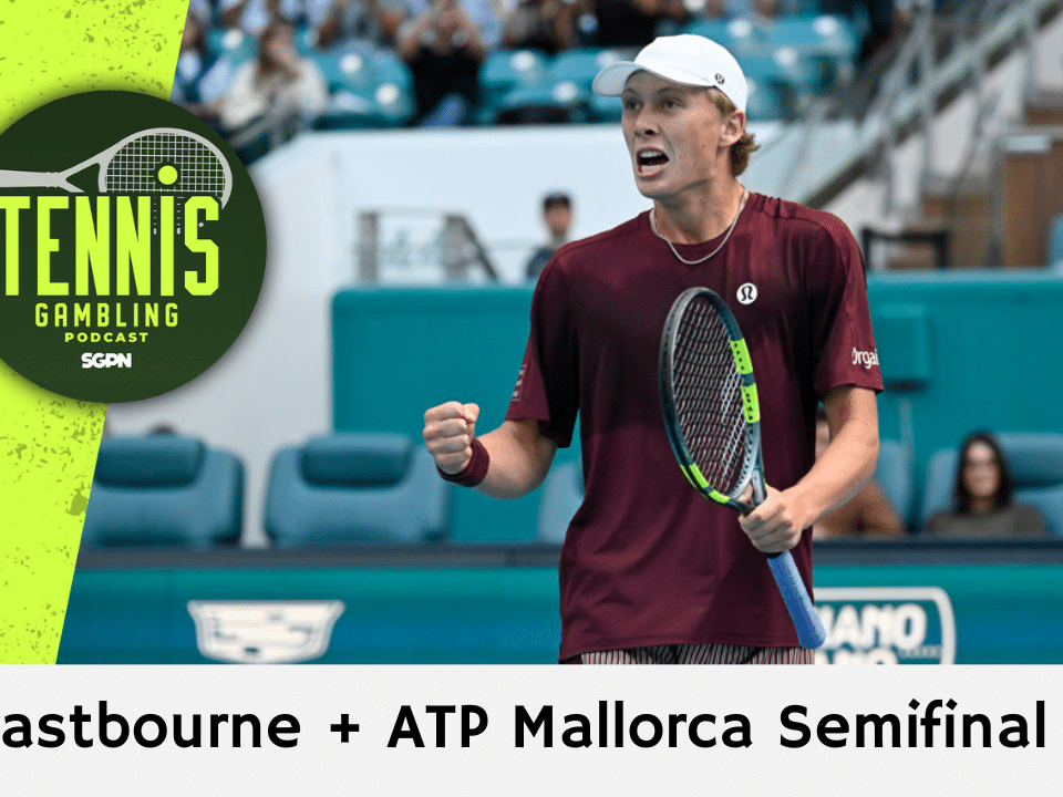 ATP Eastbourne + ATP Mallorca Semifinal Picks – 6/25/26 | Tennis Gambling Podcast (Ep. 664)