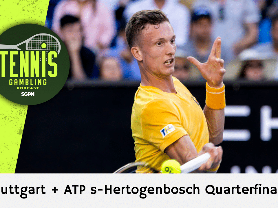 ATP Stuttgart + ATP ‘s-Hertogenbosch Quarterfinal Picks – 6/11/26 | Tennis Gambling Podcast (Ep. 655)