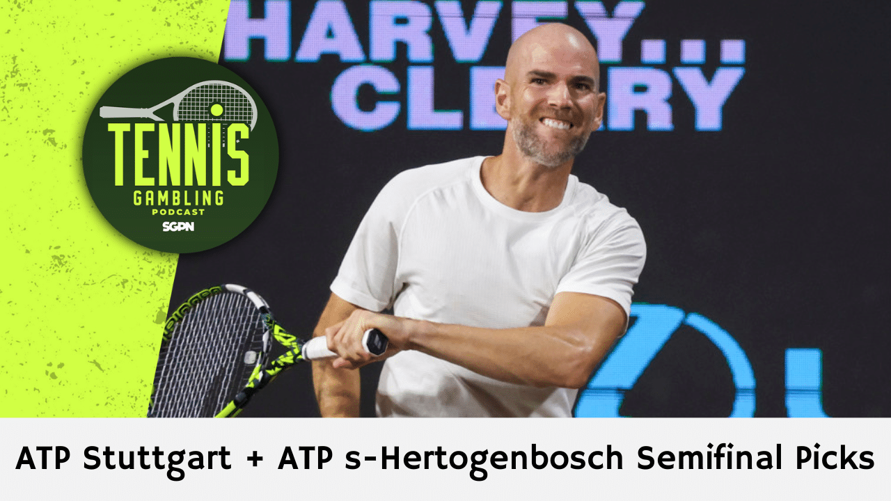 ATP Stuttgart + ATP ‘s-Hertogenbosch Semifinal Picks – 6/12/26 | Tennis Gambling Podcast (Ep. 656)