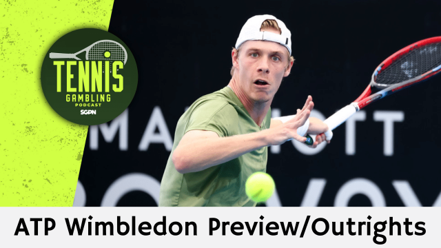 ATP Wimbledon Preview/Outrights – 6/27/26 | Tennis Gambling Podcast (Ep. 666)