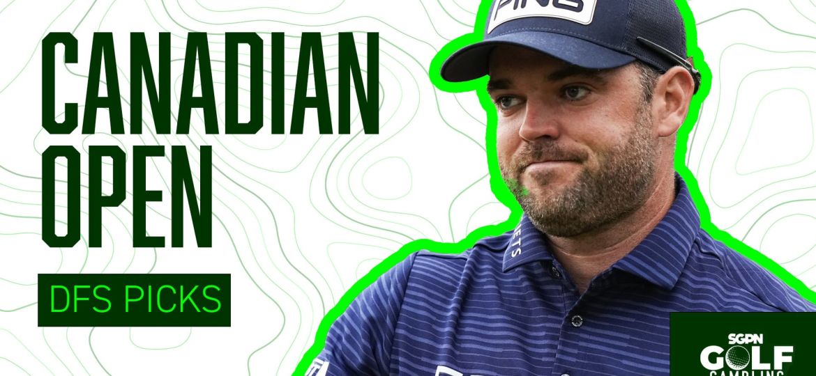 2026 Canadian Open DFS Picks | Golf Gambling Podcast (Ep. 591)