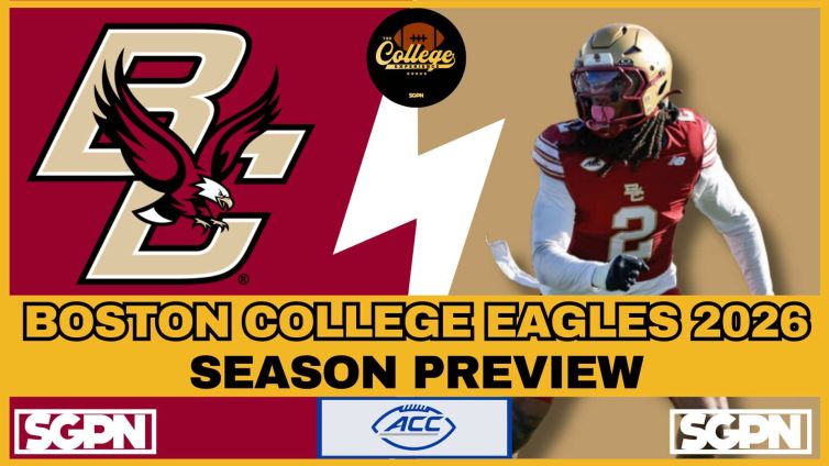 Boston College Eagles 2026 Team Preview | The College Football Experience (Ep. 3029)