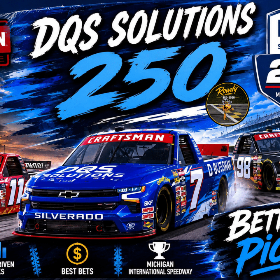 DQS Solutions & Staffing 250 Betting Picks 2026 I NASCAR Gambling Podcast (Ep. 808)