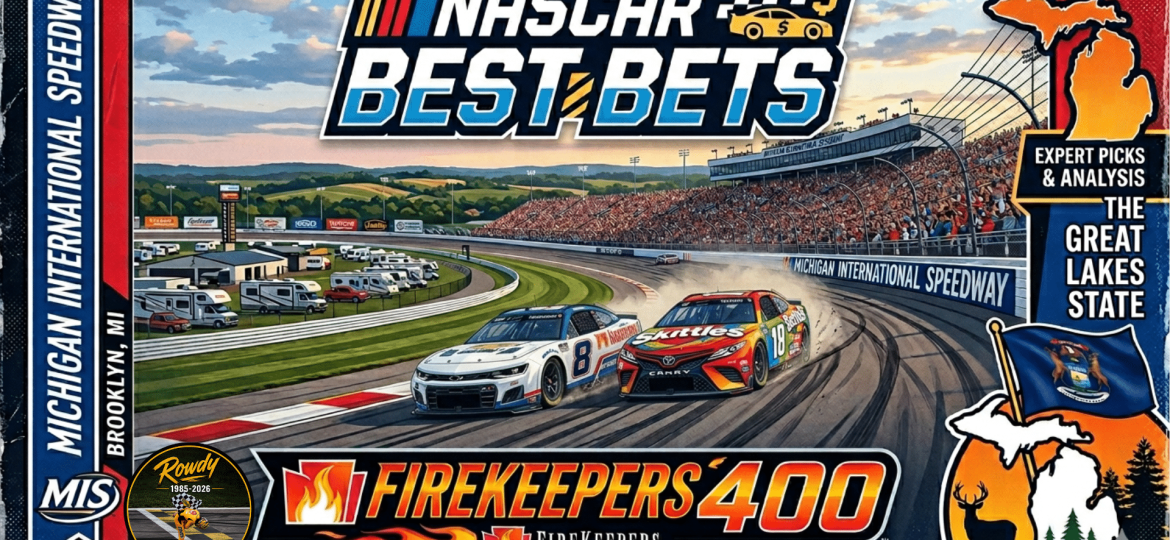 FireKeepers Casino 400 Betting Picks 2026 I NASCAR Gambling Podcast (Ep. 807)
