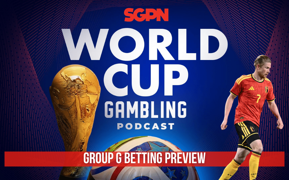 World Cup 2026 Group G Analysis and Picks | World Cup Gambling Podcast (Ep. 384)