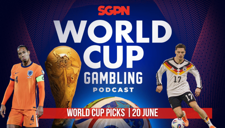 World Cup Picks June 20 | World Cup Gambling Podcast (Ep. 401)
