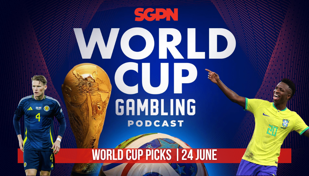 World Cup Picks June 24 | World Cup Gambling Podcast (Ep. 405)