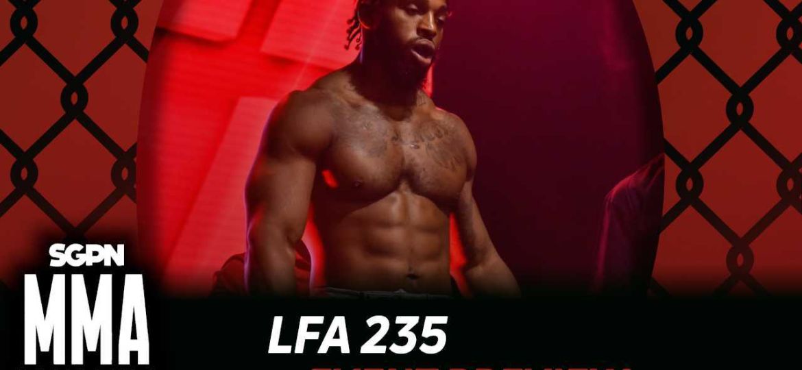 LFA 235 Betting Guide (The Is the “The” Episode) | MMA Gambling Podcast (Ep.1108)