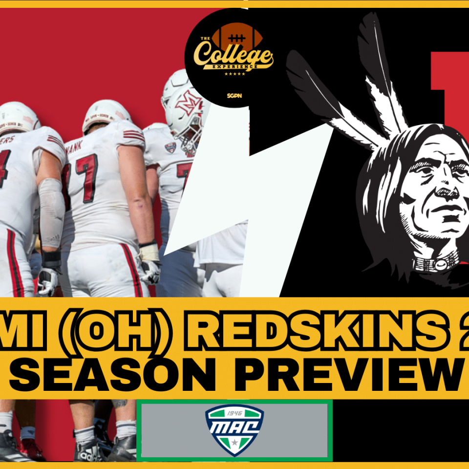 Miami OH Redhawks 2026 Season Preview | The College Football Experience (Ep. 3021)