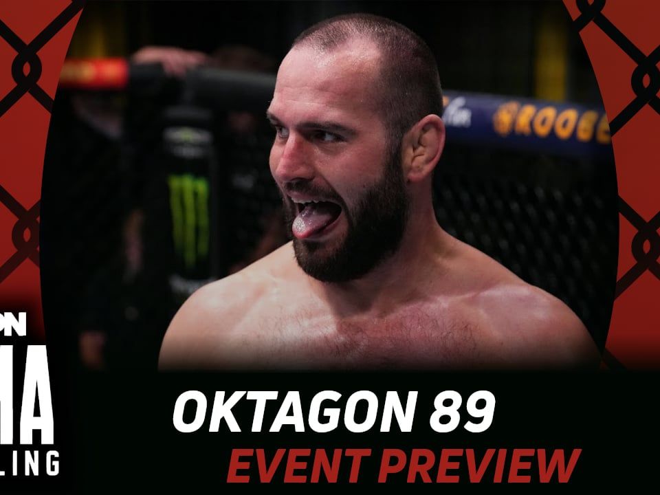 OKTAGON 89 Betting Guide (Big Warm Glass of Water) | MMA Gambling Podcast (Ep.1099)