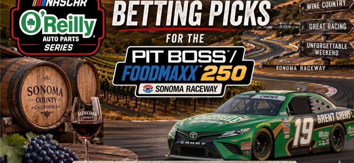 Pit BossFoodMaxx 250 Betting Picks 2026 I NASCAR Gambling Podcast (Ep. 821)
