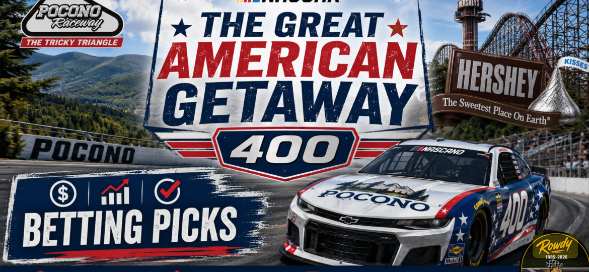 Great American Getaway 400 Betting Picks 2026 I NASCAR Gambling Podcast (Ep. 811)