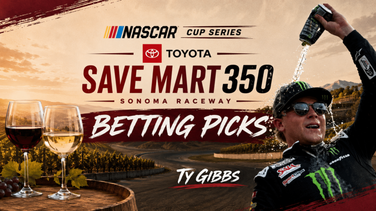 Toyota Save Mart 350 Betting Picks 2026 I NASCAR Gambling Podcast (Ep. 819)