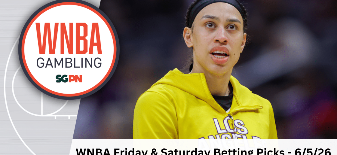 WNBA Thursday + Friday Betting Picks – 6/5/26 | WNBA Gambling Podcast (Ep. 236)