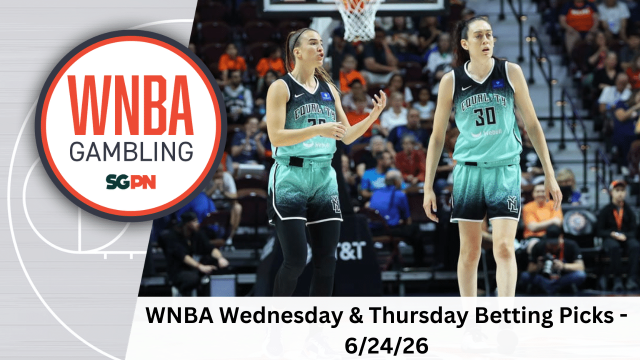 WNBA Wednesday + Thursday Betting Picks – 6/24/26 | WNBA Gambling Podcast (Ep. 241)