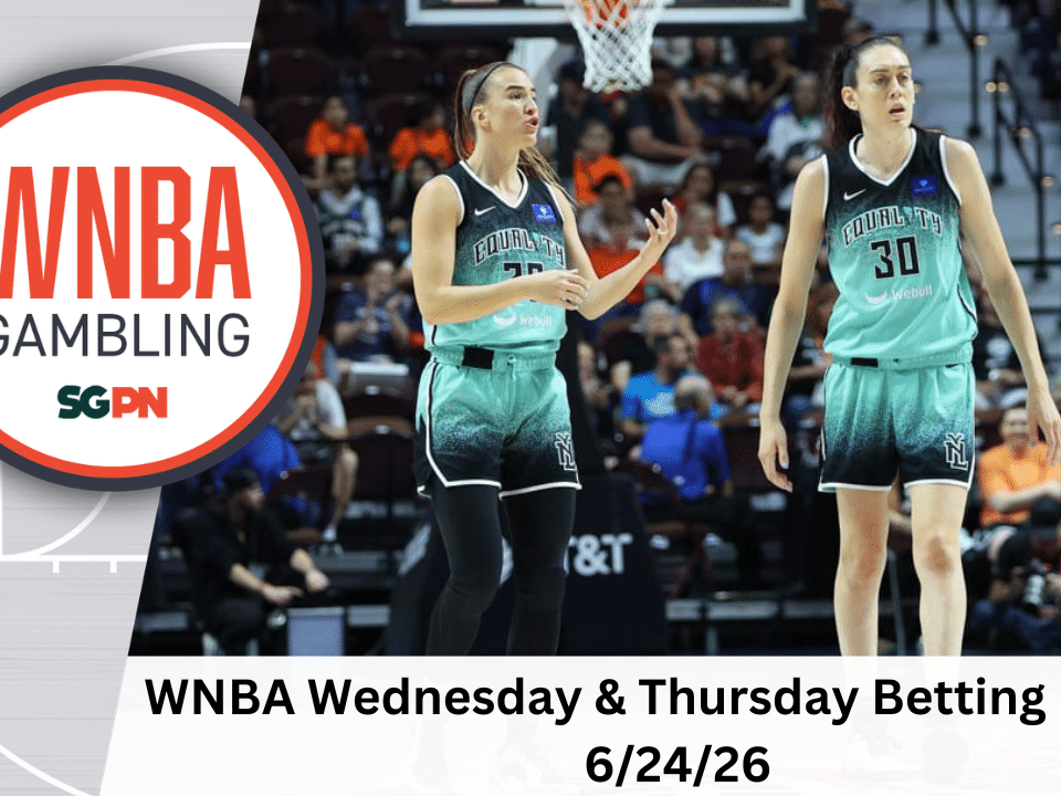 WNBA Wednesday + Thursday Betting Picks – 6/24/26 | WNBA Gambling Podcast (Ep. 241)