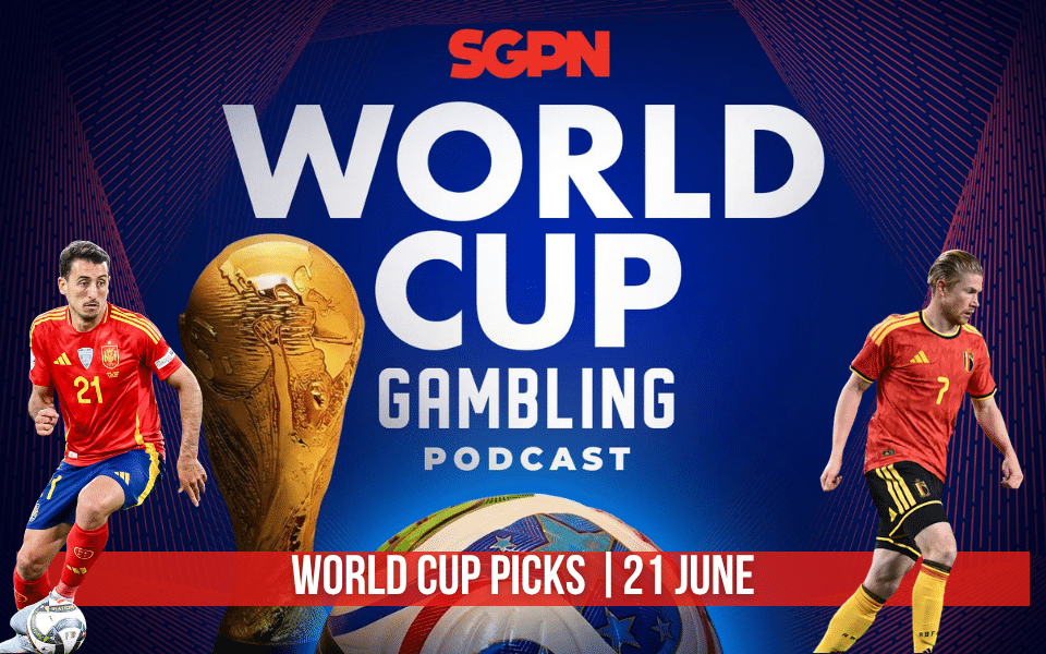 World Cup Picks June 21 | World Cup Gambling Podcast (Ep. 402)