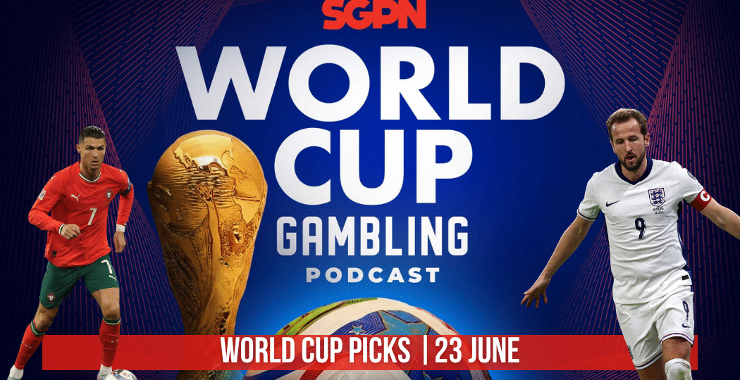 World Cup Picks June 23 | World Cup Gambling Podcast (Ep. 404)