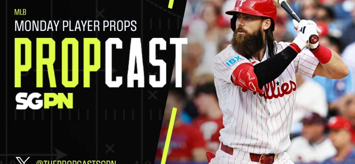MLB Monday Player Props 6/8/26 – Bets, Player Props and Predictions | The Propcast (Ep. 482)