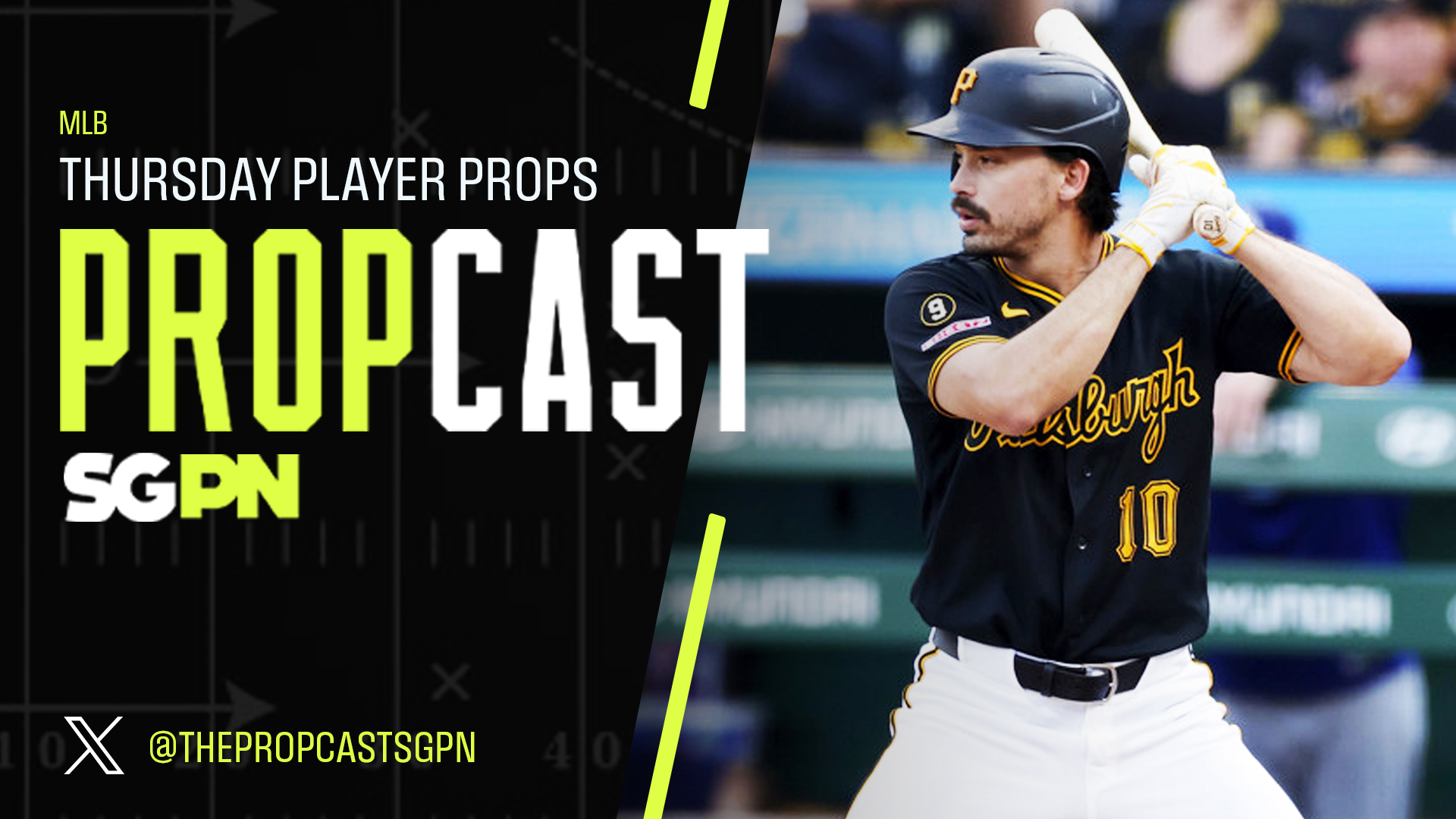 MLB Thursday Player Props 6/25/26 – Bets, Player Props and Predictions | The Propcast (Ep. 493)