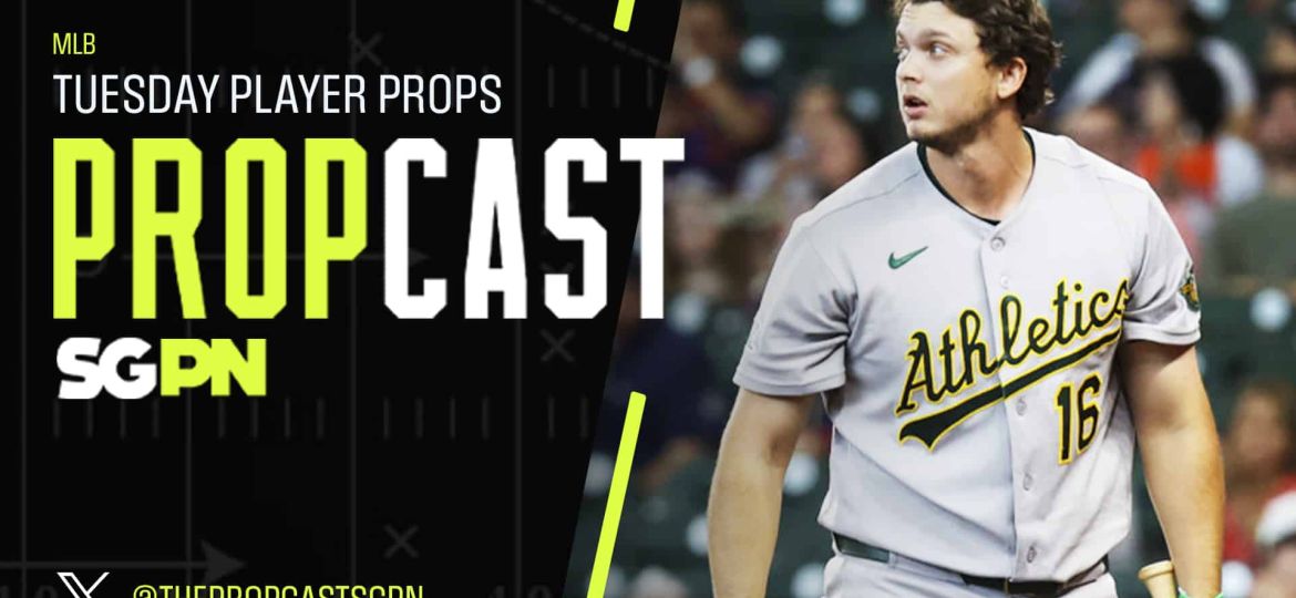MLB Tuesday Player Props 6/30/26 – Bets, Player Props and Predictions | The Propcast (Ep. 496)