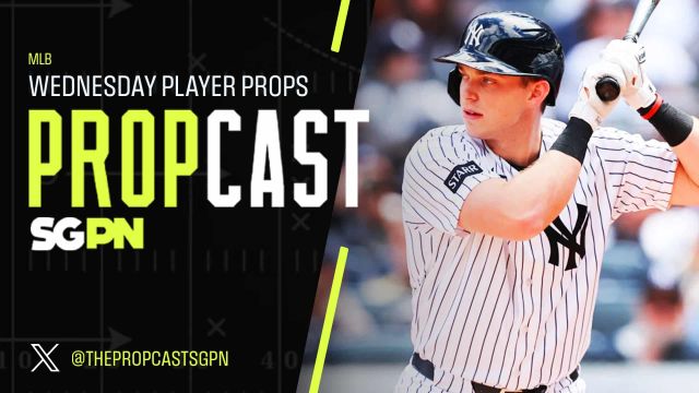 MLB Wednesday Player Props 6/10/26 – Bets, Player Props and Predictions | The Propcast (Ep. 484)