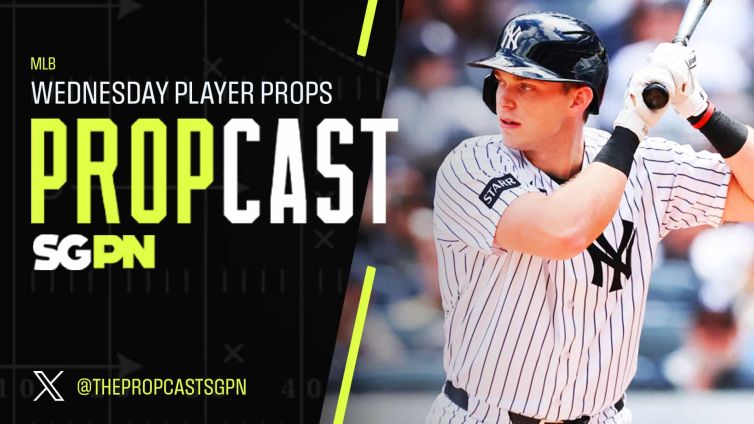 MLB Wednesday Player Props 6/10/26 – Bets, Player Props and Predictions | The Propcast (Ep. 484)