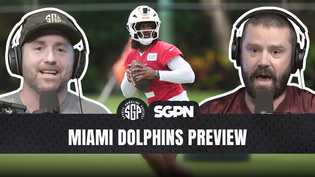 Miami Dolphins Preview (Ep. xxx)