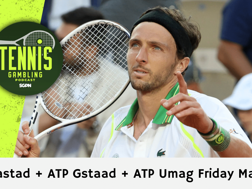 ATP Bastad + ATP Gstaad + ATP Umag Friday Picks – 6/24/26 | Tennis Gambling Podcast (Ep. 678)